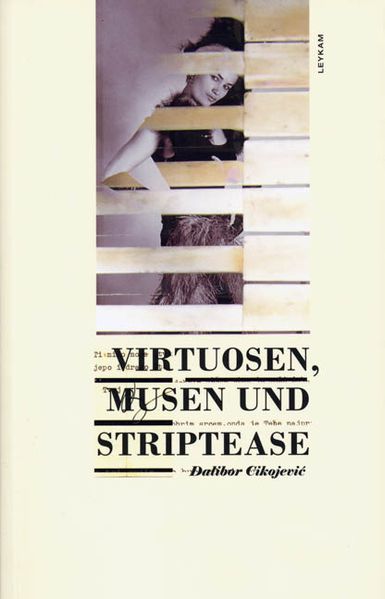 Cover von Virtuosen, Musen und Striptease