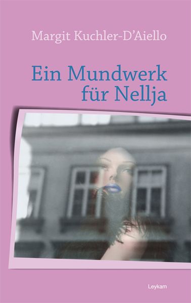 Cover von Ein Mundwerk für Nellja