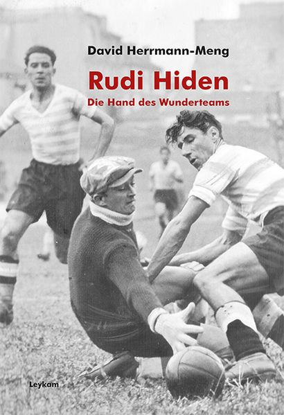 Cover von Rudi Hiden – Die Hand des Wunderteams