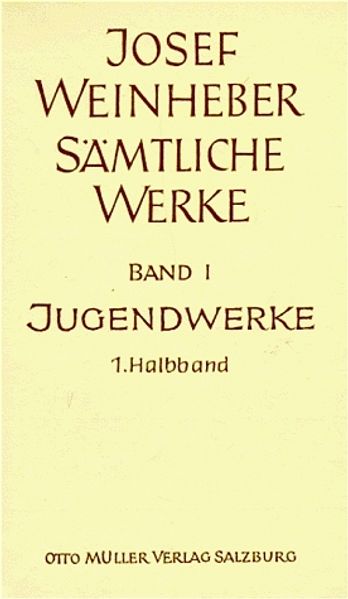 Cover von Sämtliche Werke / Die Jugendwerke. Lyrik, Drama, Prosa