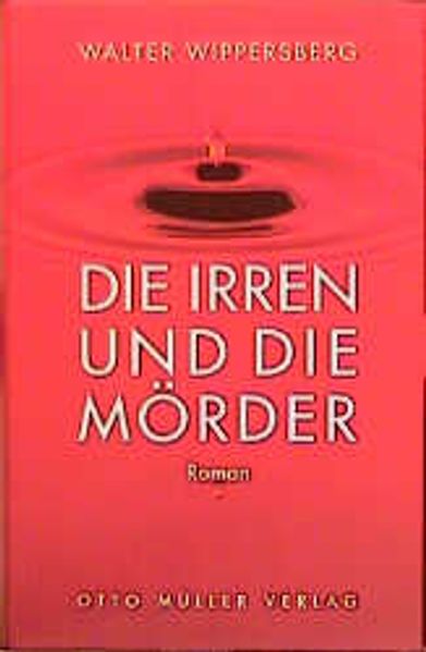 Cover von Die Irren und die Mörder