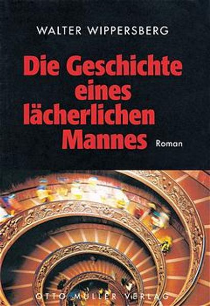Cover von Die Geschichte eines lächerlichen Mannes