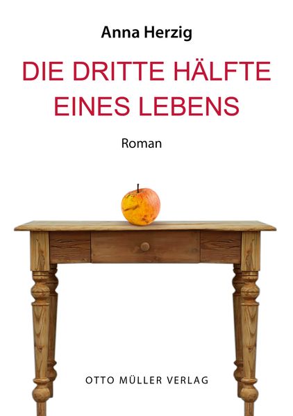 Cover von Die dritte Hälfte eines Lebens