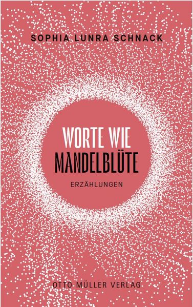 Cover von Worte wie Mandelblüte
