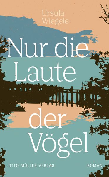 Cover von Nur die Laute der Vögel