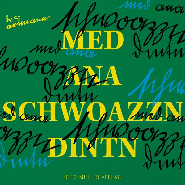 Cover von med ana schwoazzn dintn