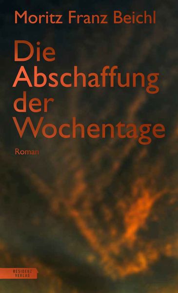 Cover von Die Abschaffung der Wochentage