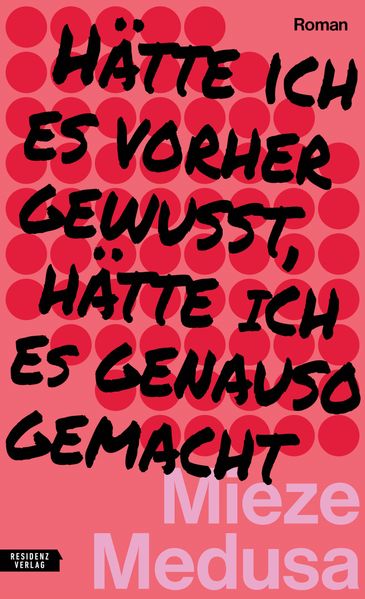 Cover von Hätte ich es vorher gewusst, hätte ich es genauso gemacht
