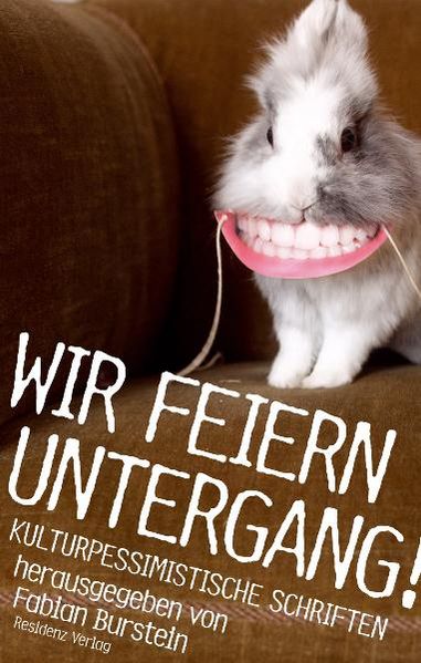 Cover von Wir feiern Untergang!