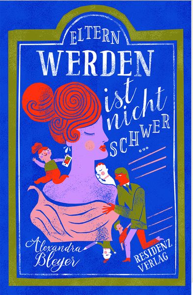 Cover von Eltern werden ist nicht schwer….