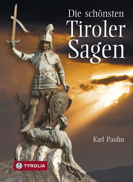 Cover von Die schönsten Tiroler Sagen