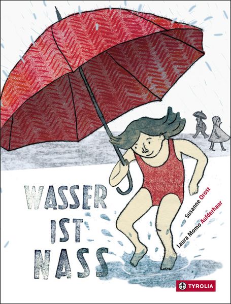 Cover von Wasser ist nass