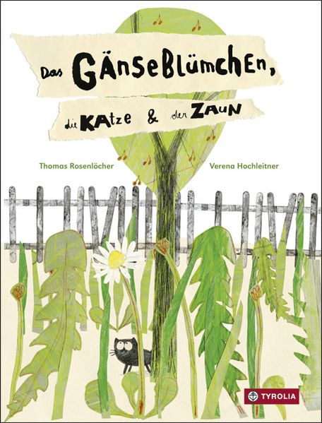 Cover von Das Gänseblümchen, die Katze und der Zaun