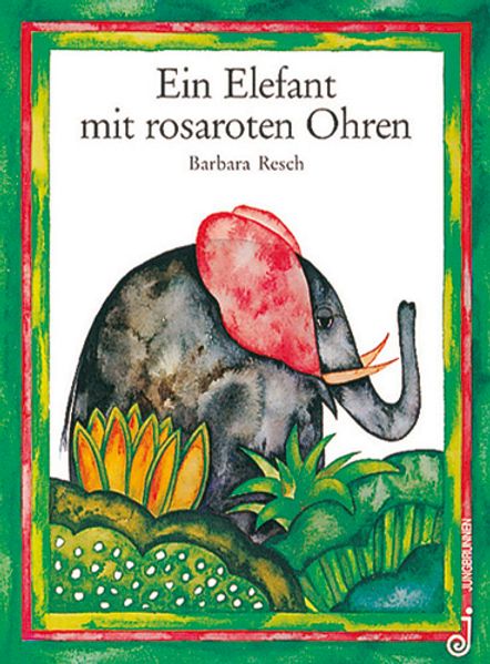 Cover von Ein Elefant mit rosaroten Ohren