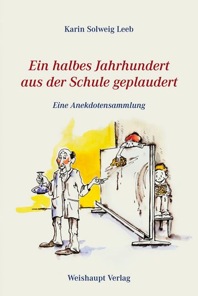 Cover von Ein halbes Jahrhundert aus der Schule geplaudert
