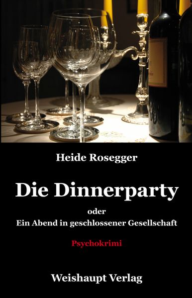 Cover von Die Dinnerparty oder Ein Abend in geschlossener Gesellschaft