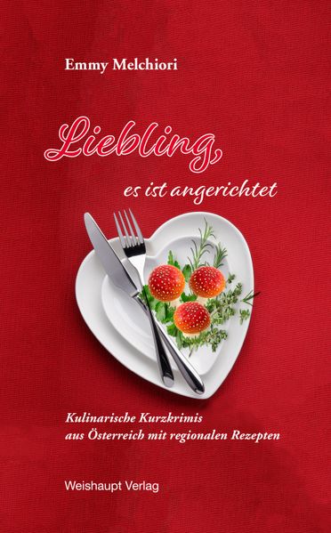 Cover von Liebling, es ist angerichtet