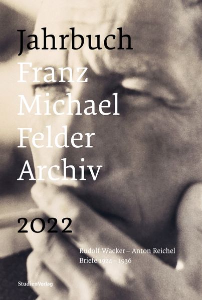 Cover von Jahrbuch / Franz-Michael-Felder-Archiv der Vorarlberger Landesbibliothek