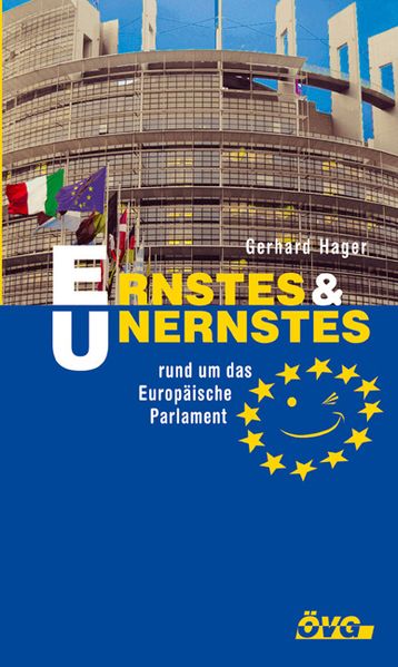 Cover von Ernstes und Unernstes rund um das Europäische Parlament
