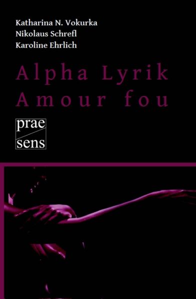 Cover von Alpha Lyrik – Amour fou