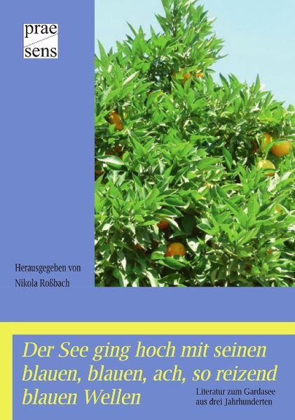 Cover von Der See ging hoch mit seinen blauen, blauen, ach, so reizend blauen Wellen