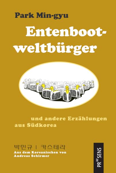 Cover von Entenbootweltbürger und andere Erzählungen aus Südkorea
