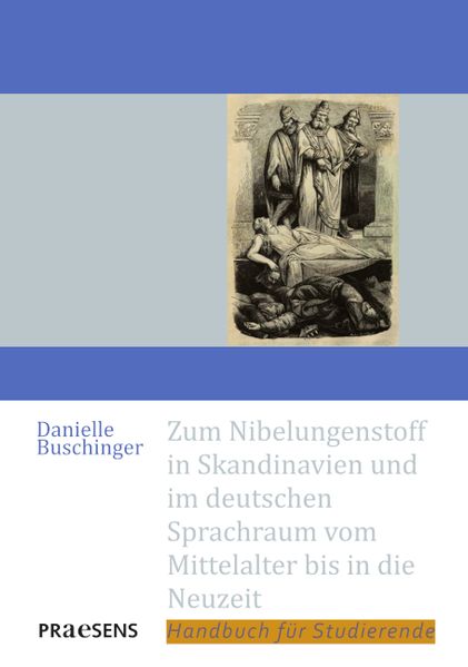 Cover von Zum Nibelungenstoff in Skandinavien und im deutschen Sprachraum vom Mittelalter bis in die Neuzeit