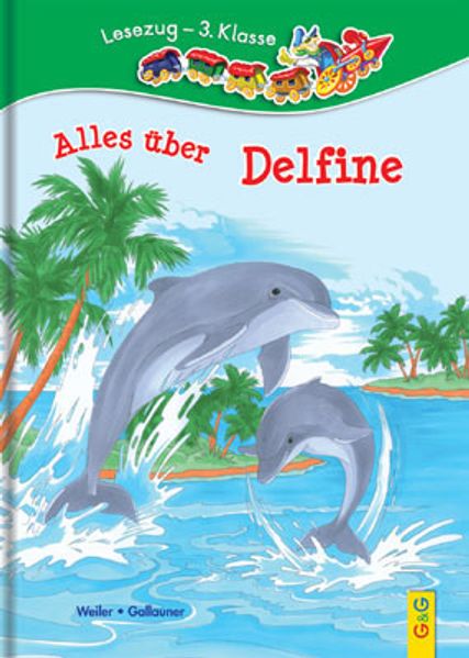 Cover von LESEZUG/3. Klasse: Alles über Delfine