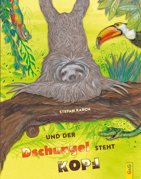 Cover von Und der Dschungel steht Kopf