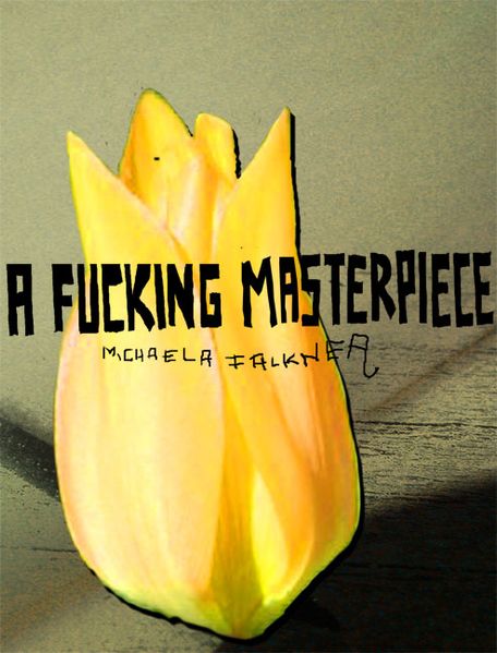 Cover von A Fucking Masterpiece