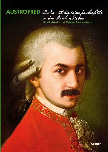 Cover von Du kannst dir deine Zauberflöte in den Arsch schieben