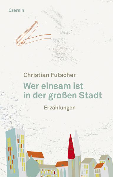 Cover von Wer einsam ist in der großen Stadt