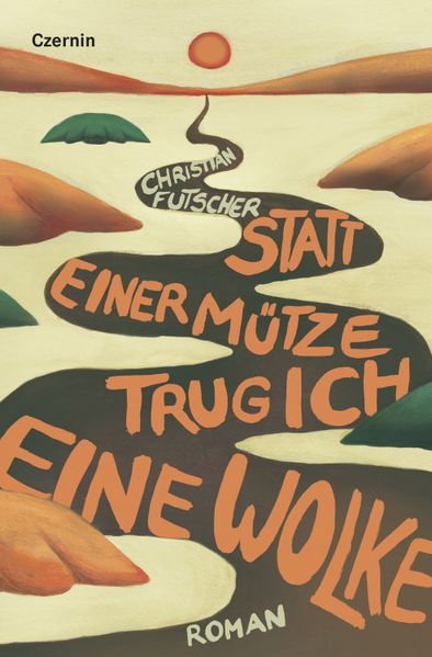 Cover von Statt einer Mütze trug ich eine Wolke