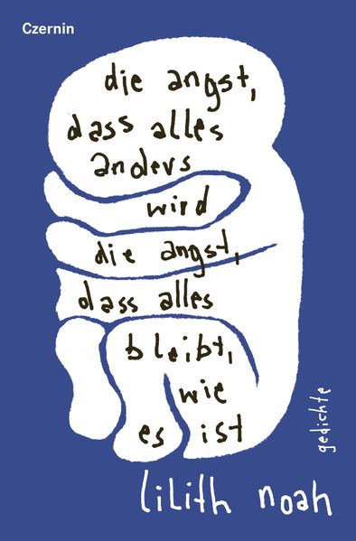 Cover von die angst, dass alles anders wird | die angst, dass alles bleibt, wie es ist