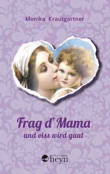 Cover von Frag d’Mama und oiss wird guat