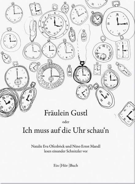 Cover von Fräulein Gustl oder Ich muss auf die Uhr schau’n
