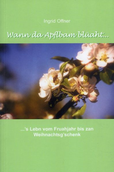 Cover von Wann da Apflbam blüaht…