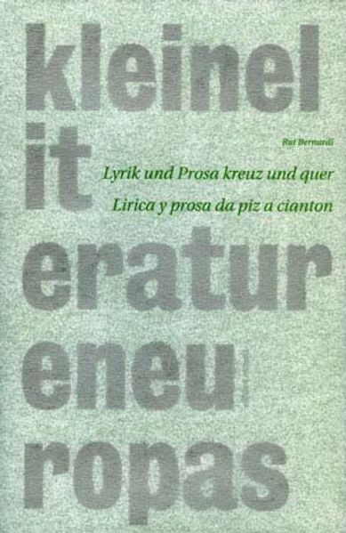 Cover von Lyrik und Prosa kreuz und quer – Lirica y prosa da piz a cianton