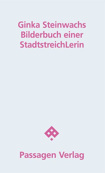 Cover von Bilderbuch einer StadtstreichLerin