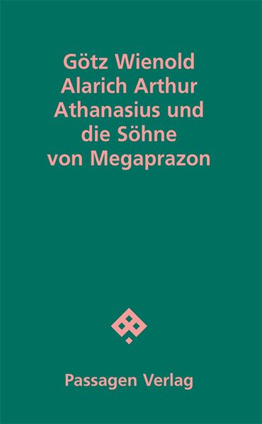 Cover von Alarich Arthur Athanasius und die Söhne von Megaprazon
