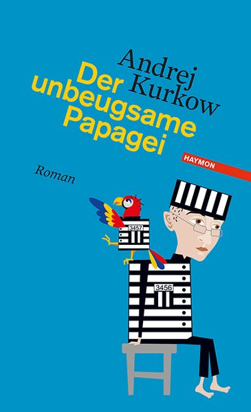 Cover von Der unbeugsame Papagei