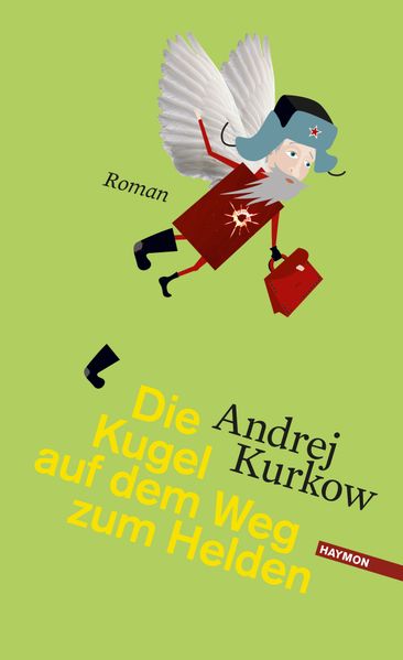 Cover von Die Kugel auf dem Weg zum Helden