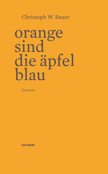 Cover von Orange sind die Äpfel blau