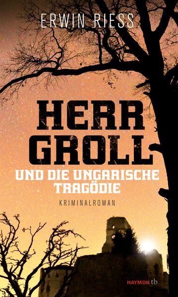 Cover von Herr Groll und die ungarische Tragödie