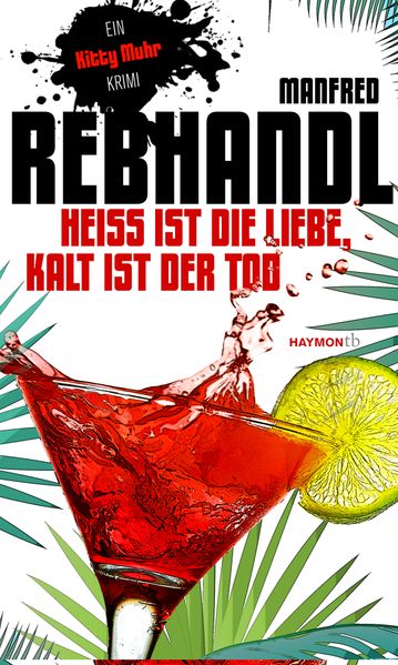 Cover von Heiß ist die Liebe, kalt ist der Tod