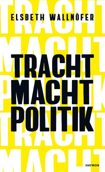 Cover von TRACHT MACHT POLITIK