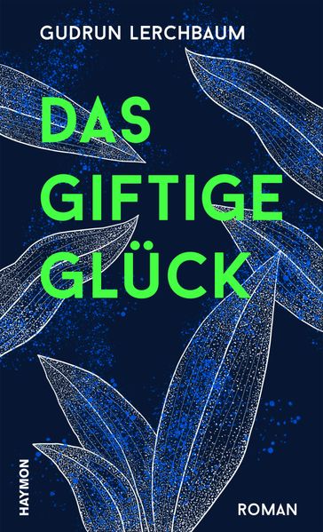 Cover von Das giftige Glück
