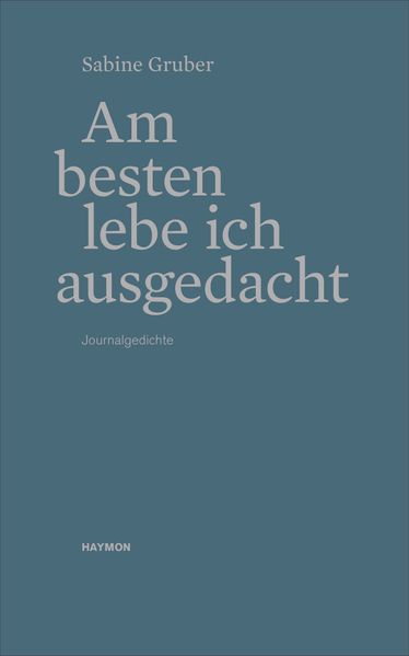 Cover von Am besten lebe ich ausgedacht