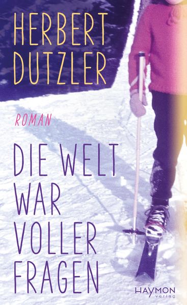 Cover von Die Welt war voller Fragen