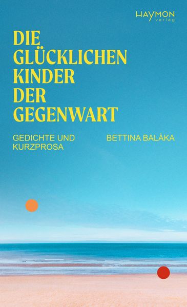 Cover von Die glücklichen Kinder der Gegenwart